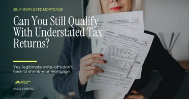 Self-employed business owner reviewing tax return documents, with text overlay asking whether you can still qualify for a mortgage when tax returns understate your income